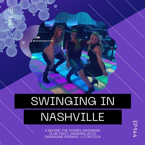 Nashville swingers - - The Swing Nation. Join us for NASHVILLE 2.0!! NASHVILLE TRIP NOVEMBER 20, 2021. Some of the Swingtok creators from the Swinger Society server will be attending The …